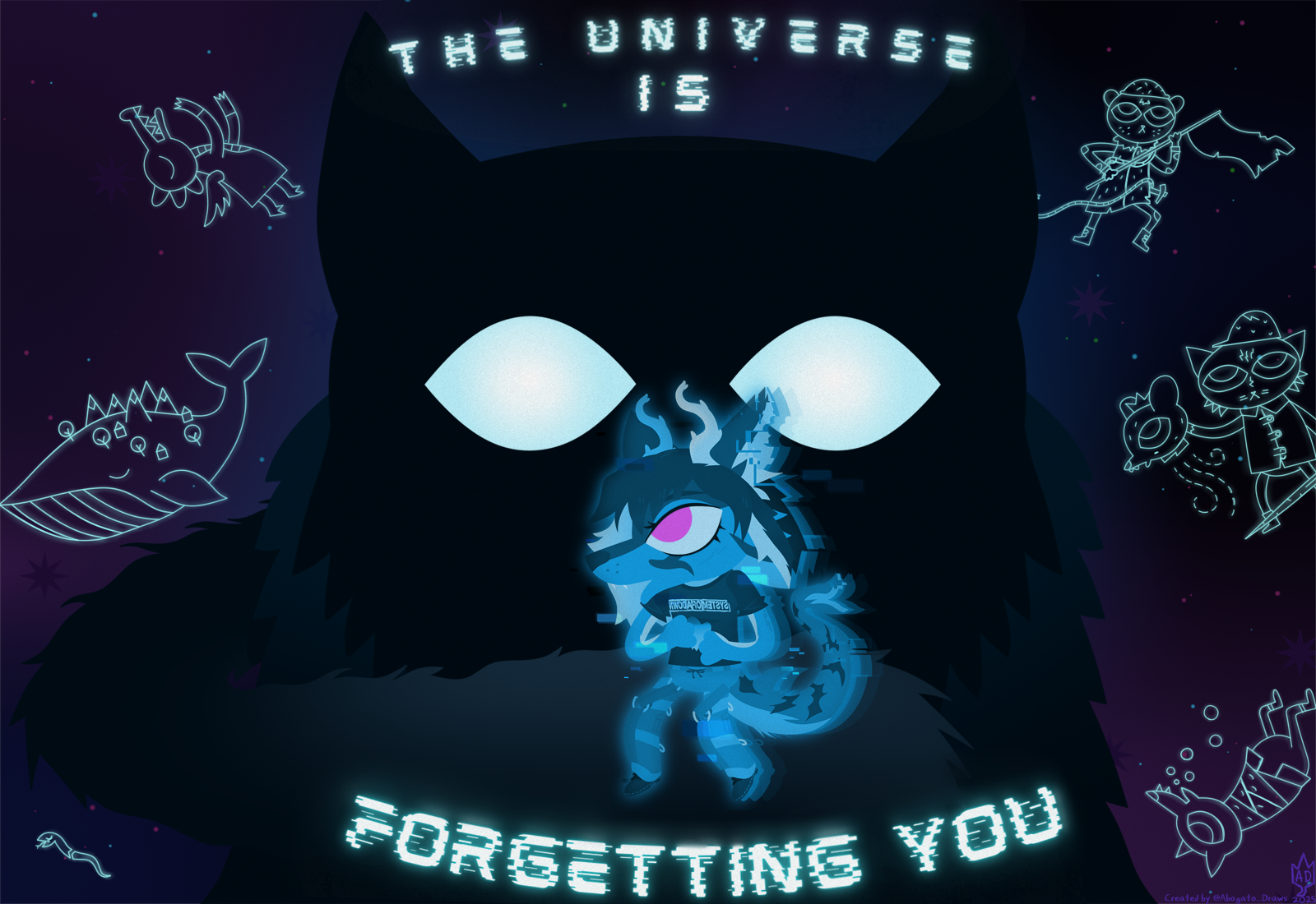 UNIVERSE IS FORGETTING YOU